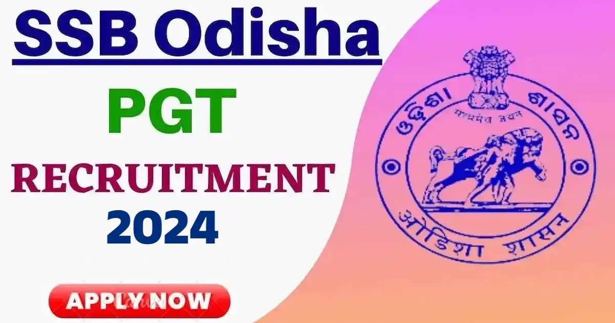 SSB-Odisha-PGT-Recruitment-2024